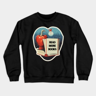 Read more books Crewneck Sweatshirt